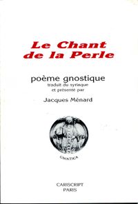 Le Chant de la Perle, MÉNARD Jacques